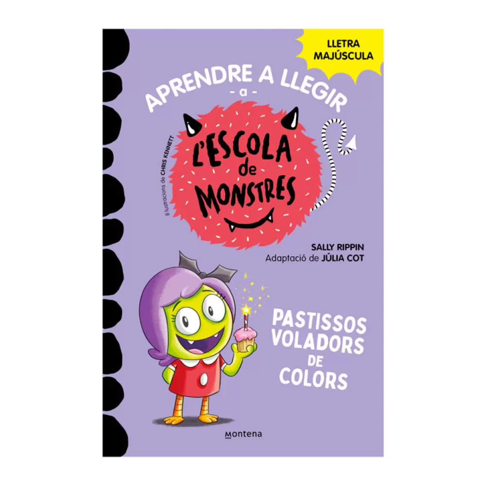 Sale L'Escola De Monstres 5: Pastissos Voladors De Colors Libros En Mayúsculas